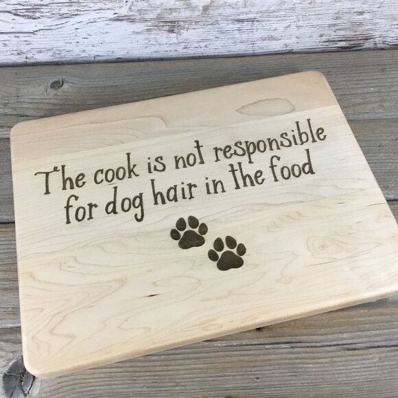 "Not Responsible for Dog Hair" Engraved Maple Cutting Board with Drip Ring - Picture 5 of 8